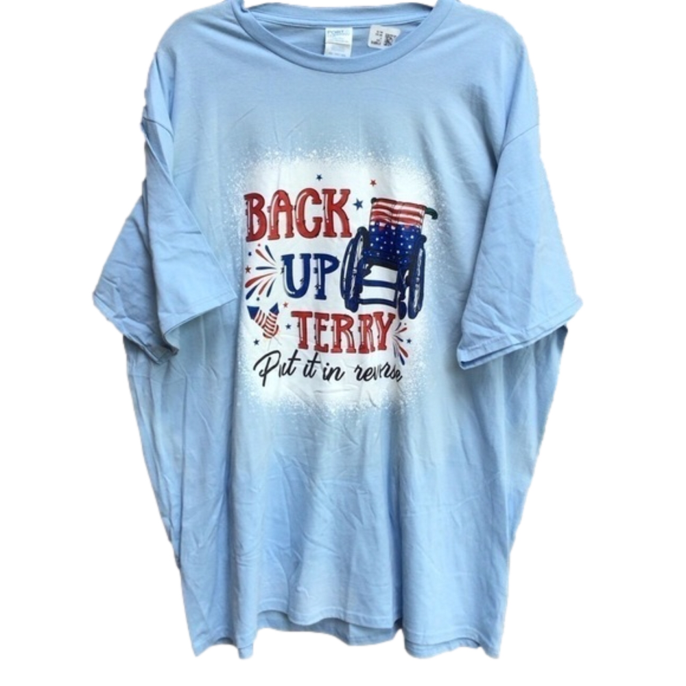 Back Up Terry Put it in Reverse T Shirt Graphic T-shirt